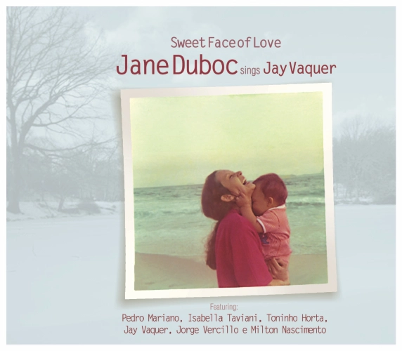 Album-Cover: „Sweet Face of Love – Jane Duboc“